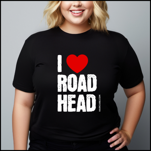 I Love Road Head Haircare.com T-Shirt