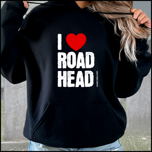 I Love Road Head Haircare.com Hoodie Sweatshirt